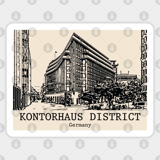 Kontorhaus District - Germany Magnet by Lakeric